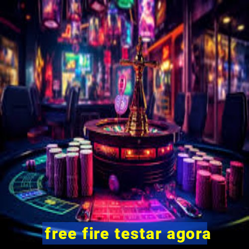 free fire testar agora